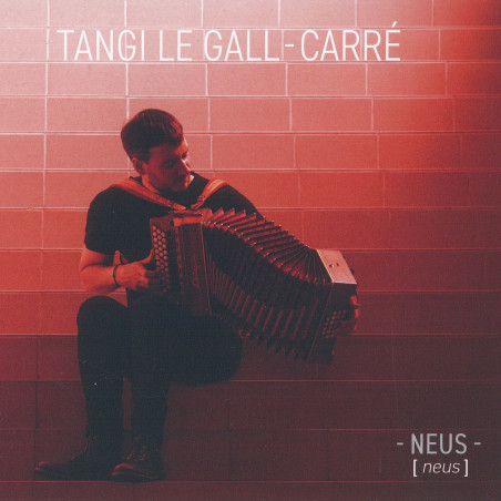 Tangi Le Gall-Carré - Neus