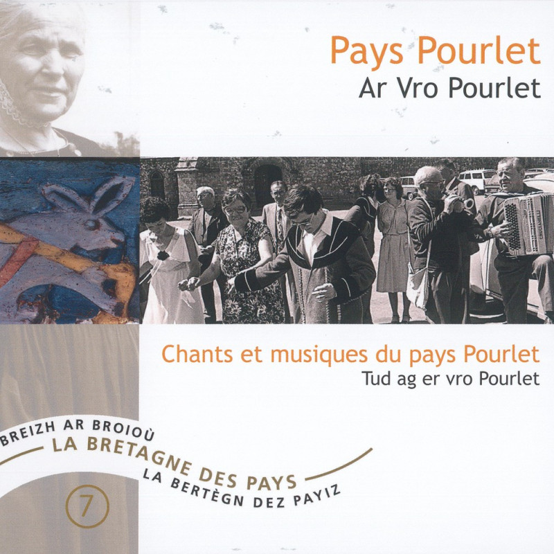 Dastum - Pays Pourlet, Ar vro Pourlet, Chants et musiques du pays Pourlet