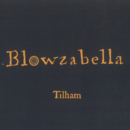 Blowzabella - Tilham