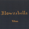 Blowzabella - Tilham