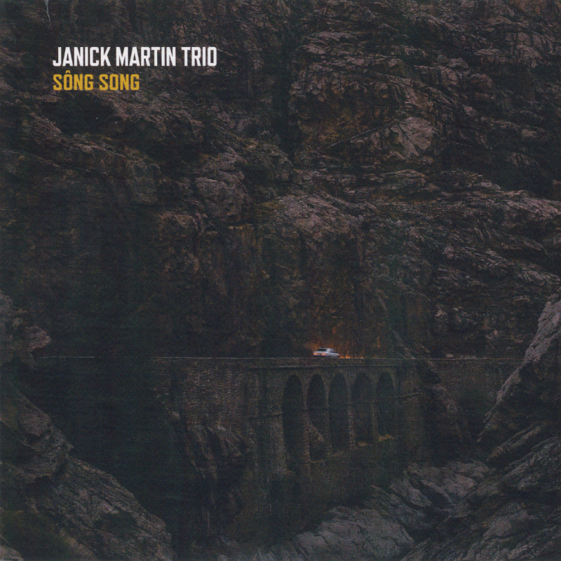 Janick Martin Trio : Sông Song - Bretagne - CD - Phonolithe