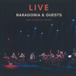 Naragonia - Live, 20 ans