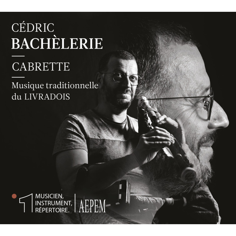 Cédric Bachèlerie - Cabrette, Musique traditionnelle du livradois