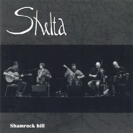 Shelta - Shamrock hill