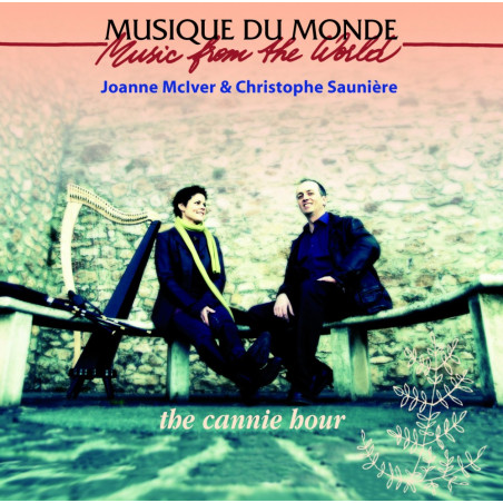 The Cannie Hour - Joanne Mc Iver & Christophe Saunière