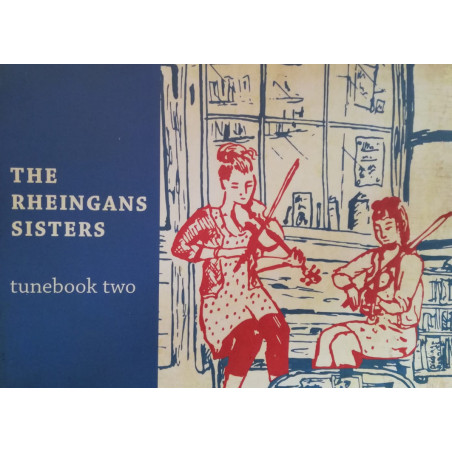 The Rheingans Sisters - Tunebook Two